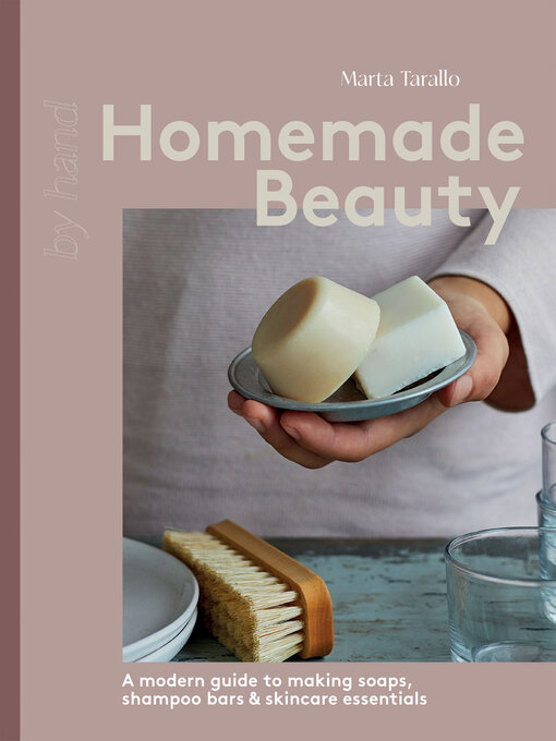 Title details for Homemade Beauty by Marta Tarallo - Available